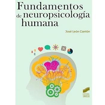 Fundamentos de neuropsicología humana
