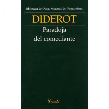Paradoja Del Comediante - Diderot