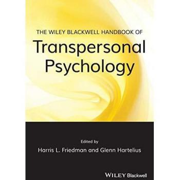 The Wiley-Blackwell Handbook of Transpersonal Psychology