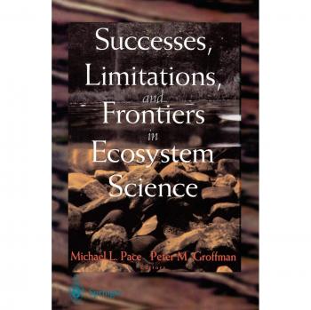 Successes, Limitations, and Frontiers in Ecosystem Science
