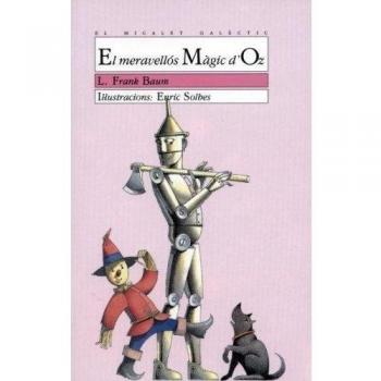 El meravellós Màgic d'Oz: 7 - L. Frank Baum