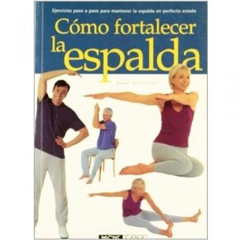 Como fortalecer la espalda