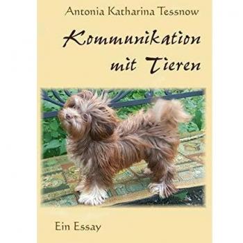 Comunicación con Animales: Un Ensayo de Antonia Katharina Tessnow