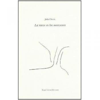 La nieve en los manzanos - Julia Otxoa