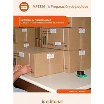 Preparación de pedidos. COMT0211 - Actividades auxiliares de comercio