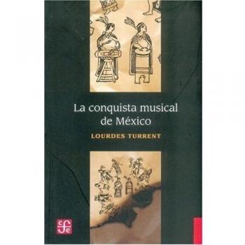 La Conquista Musical de Mexico