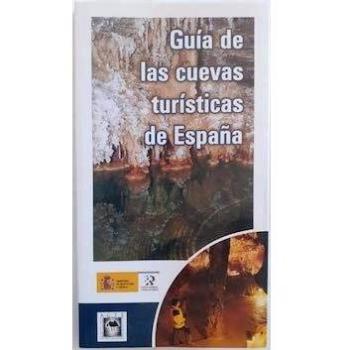 Guía de las cuevas turísticas de España
