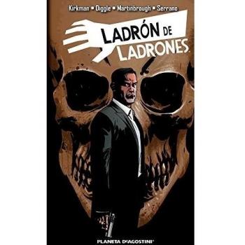 Ladrón de ladrones nº 03/07 - Kirkman, Robert/diggle, Andy/martinbrough, Shawn