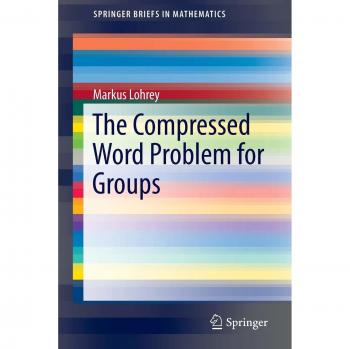 The Compressed Word Problem for Groups