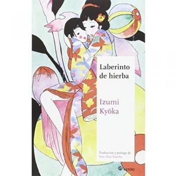 Laberinto De Hierba - Kyoka Izumi