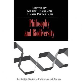 Filosofía y Biodiversidad (Estudios de Cambridge en Filosofía y Biología)