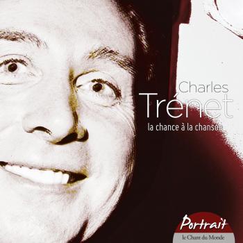 La Chance À la Chanson/Collection Portrait