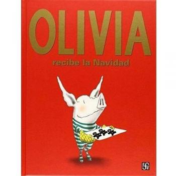 Olivia Recibe La Navidad - Ian Falconer