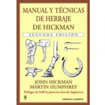 Manual y técnicas de herraje de Hickman - Hickman John;humphrey Martin