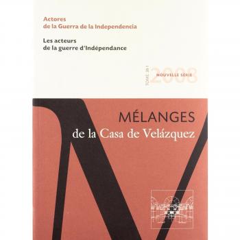 Actores de la guerra de la independencia melanges de la casa de velazquez 381