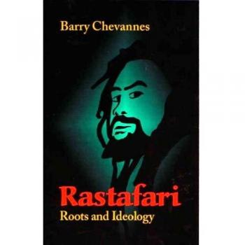 Rastafari: Roots and Ideology