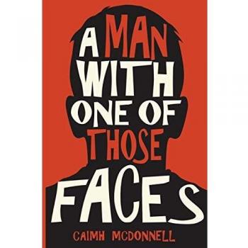A Man With One of Those Faces