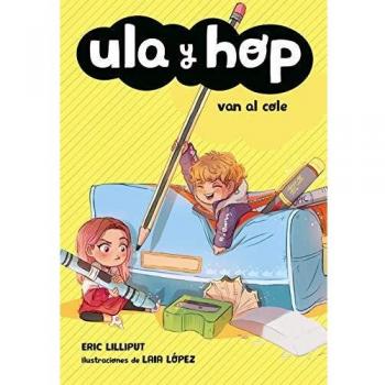 Ula y Hop van al cole