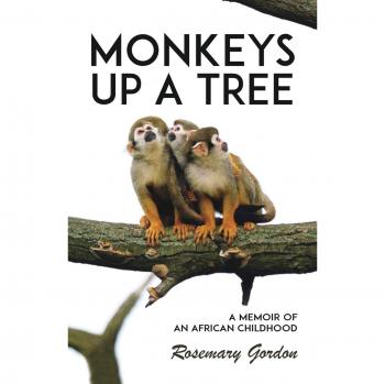 Monos en un Árbol: Una Memoria de una Infancia Africana - Edición en Tapa Blanda