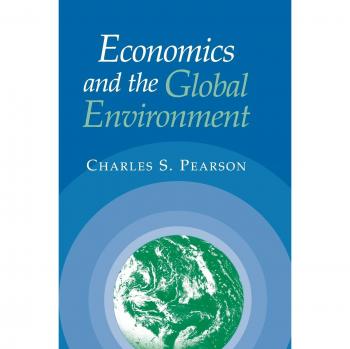 Economía y el Medio Ambiente Global: Pearson, Charles S