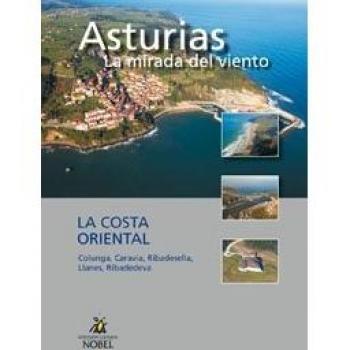 Asturias, la mirada del viento. La costa oriental: Cartoné