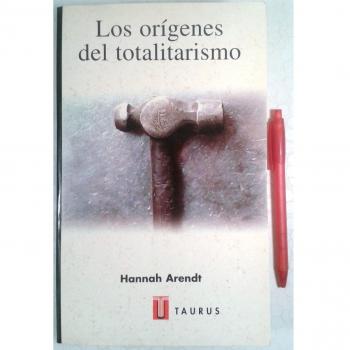 Los Origenes del Totalitarismo - Hannah Arendt