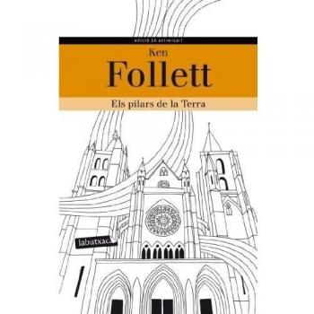 Els pilars de la Terra - Ken Follett