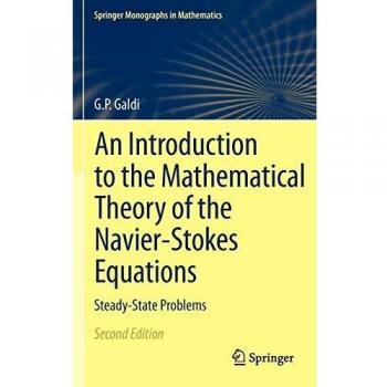 Introduction to the Mathematical Theory of Navier-Stokes Equations: Springer-Verlag Edition