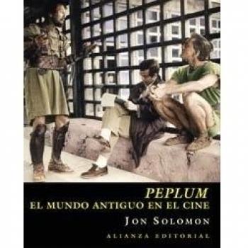 Peplum: El mundo antiguo en el cine