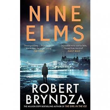 Nine Elms: La emocionante primera entrega de una nueva y electrizante serie de crimen por Robert Bryndza
