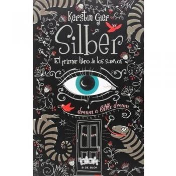 Silber. El primer libro de los sueños