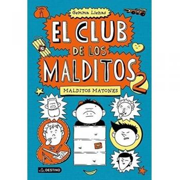 Malditos matones: El club de los malditos 2 - Gemma Lienas