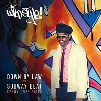 Kenny Dope Edits - Down By Law / Subway Beat - 7 Vinyl