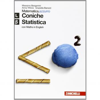 Matematica.azzurro. Con Maths in english. Modulo L, Beta. Coniche e statistica. Per le Scuole superiori. Con espansione online