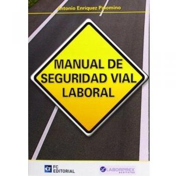 Manual De Seguridad Vial Laboral