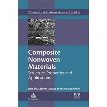 Composite Nonwoven Materials: Structure, Properties and Applications