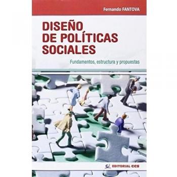 DISEÑO DE POLÍTICAS SOCIALES: Fundamentos, estructura y propuestas: 13