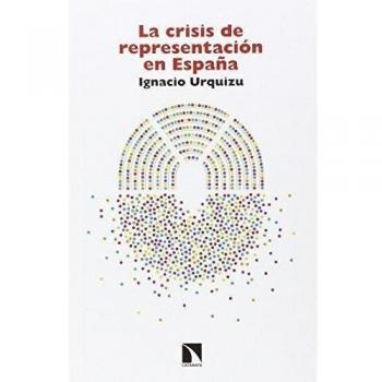 La Crisis De Representación En España