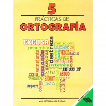 Practicas De Ortografia 5: Spelling Practice 5