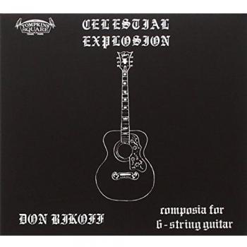 Celestial Explosion - Don Bikoff