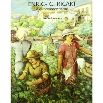 Enric- C. Ricart y el novecentismo