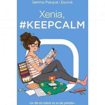 Xenia, #KeepCalm: Xenia, 2 - Gemma Pasqual I Escrivá