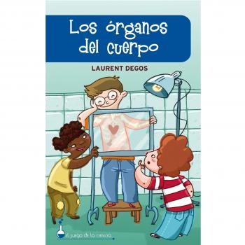 LOS ORGANOS DEL CUERPO