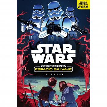 Star Wars. Aventuras en el espacio salvaje. La huida: Narrativa 1 - Varios Autores