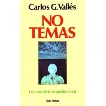 No temas: Los miedos impiden vivir: 40