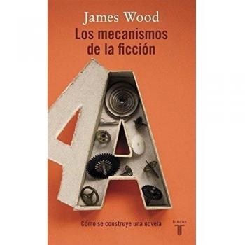 Los mecanismos de la ficción