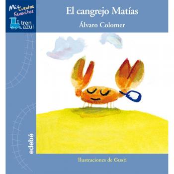 El cangrejo Matías, de Álvaro Colomer