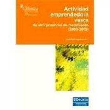 Actividad emprendedora vasca de alto potencial de crecimiento