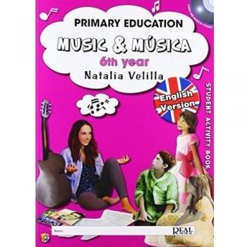 MUSIC AND MUSICA 6 - STUDENT BOOK: MUSIC & MÚSICA VOL.6