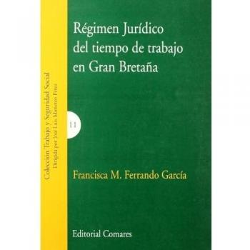 REGIMEN JURIDICO DEL TIEMPO DE TRA